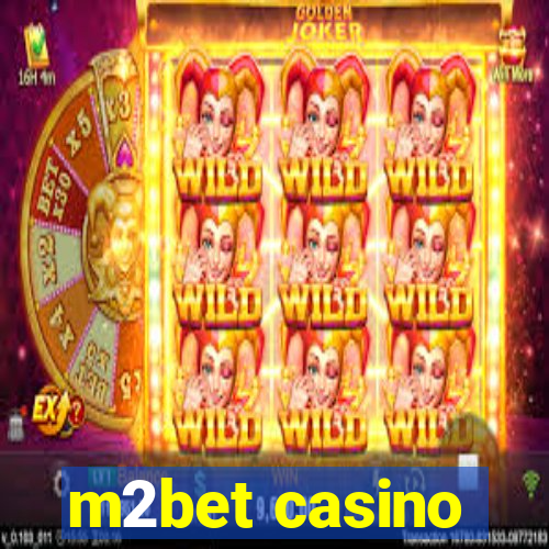 m2bet casino